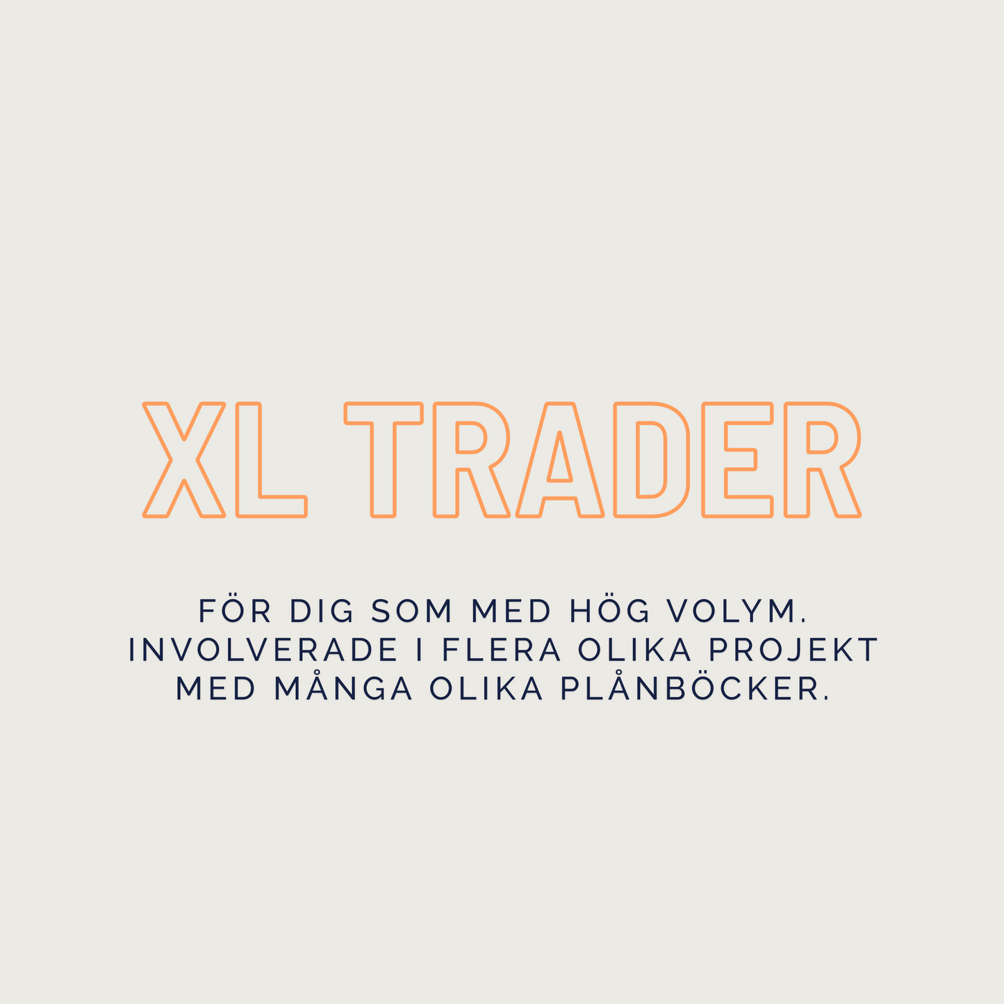XL TRADER